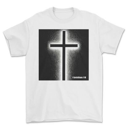 White 1 Corinthians 1:18 Christian T-shirt with black cross design